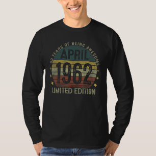 60 jaar oud april 1962 60e verjaardag 1 t-shirt