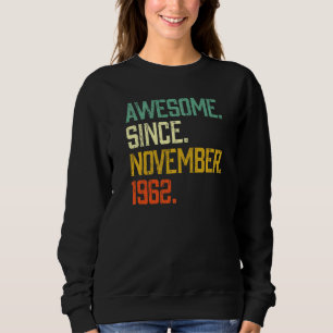 60 Jaar Oud  Geweldig Sinds November 1962 60ste Ve Trui