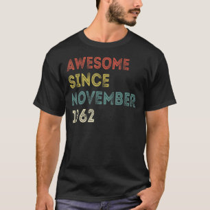 60 jaar oud Geweldige sinds november 1962 60e milj T-shirt