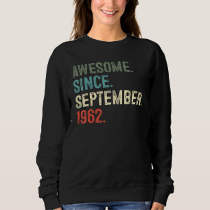60 jaar oud Geweldige sinds september 1962 60th Bi Trui