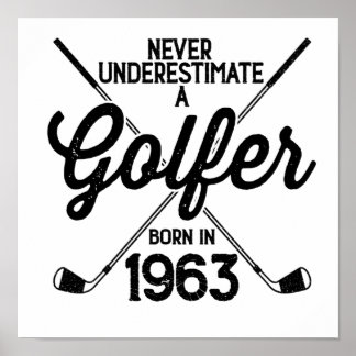 60 jaar oud Golfer Golfing 1963 Golfer's 60ste Poster