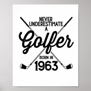 60 jaar oud Golfer Golfing 1963 Golfer's 60ste Poster