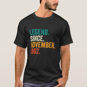 60 jaar oude leggende sinds november 1962 60e gebo t-shirt