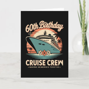60 Jaar Verjaardag Cruise Bemanning Retro Zonsonde Kaart