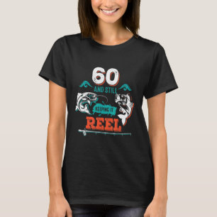 60-jarige visser blijft vissen op zijn 60e verjaar t-shirt