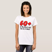 60 plus mind Tarp als shack T-shirt (Voorkant volledig)