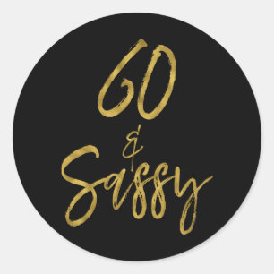 60 & Sassy Zestig en Sassy Ronde Sticker
