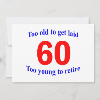 60 Te oud om ...