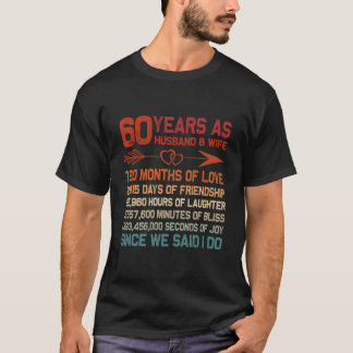 60 Years As Husband 60Th Anniversary For T-shirt