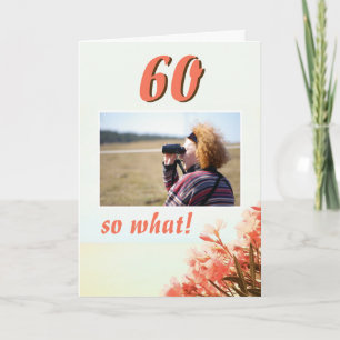 60 zo wat Oleander Floral 60th Birthday Foto Kaart