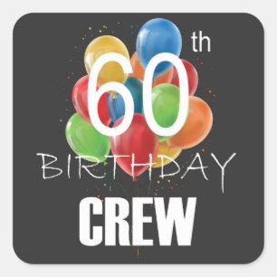 60e Birthday Crew 60 Party Crew Group Vierkante Sticker