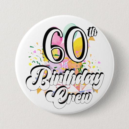 60e Birthday Crew 60 Party Crew Round Button (Voorkant)