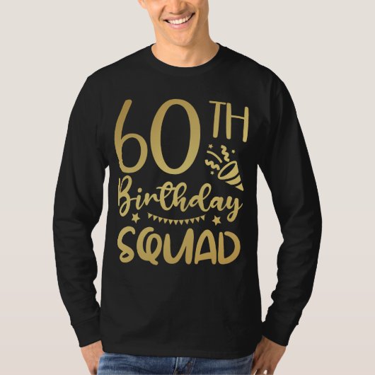 60e Birthday Squad 60 Party Crew Mannen LS T-shirt (Voorkant)