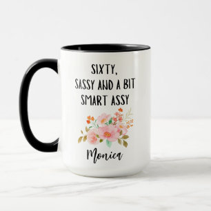 60e verjaardag, 60 Sassy en een beetje slimme Assy Mok