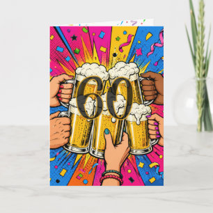 60e verjaardag bier toast in Pop Art Kaart