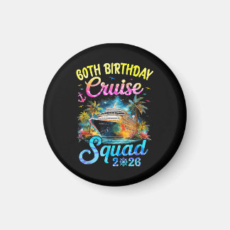 60e verjaardag cruise squad 2026 cruise feestje magneet