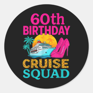60e verjaardag cruise squad 60 jaar oude vakantie ronde sticker