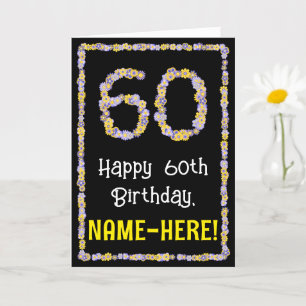 60e verjaardag: Floral Flowers Number, Custom Name Kaart