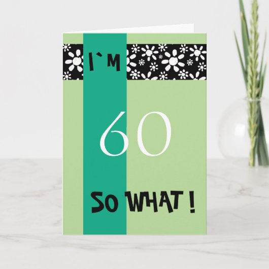 60e verjaardag Funny Motivational Kaart (Voorkant)