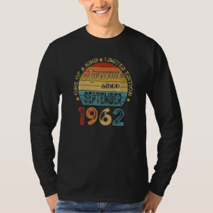 60e verjaardag Geweldige sinds september 1962 60 j T-shirt