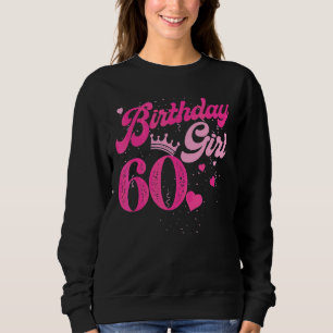 60e verjaardag Girl Crown 60 jaar oude dag Trui