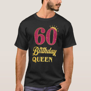 60e verjaardag koninginnenmeisje prinses voor 60 j t-shirt