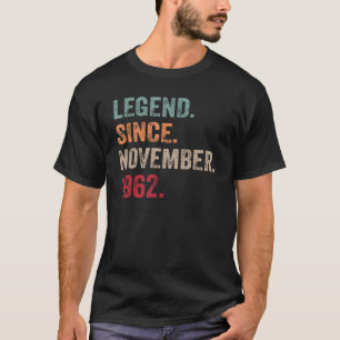 60e verjaardag Legende sinds november 1962 60 jaar T-shirt