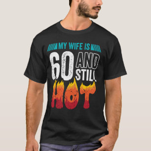 60e verjaardag vrouw is 60 nog steeds hete zestig  t-shirt