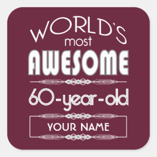 60e verjaardag Wereld Beste Fabulous Dark Red Vierkante Sticker