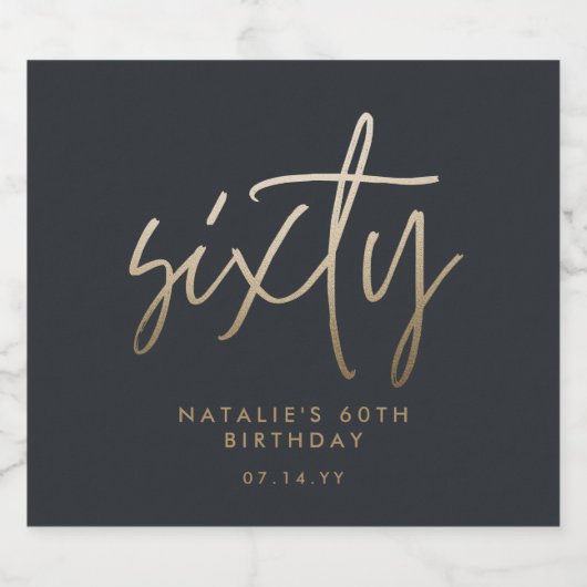 60e Verjaardag Zwart en goud script modern minimal Sparkling Wijnetiket (Enkel label)