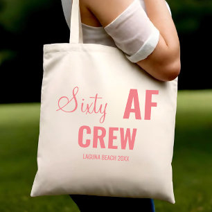 60e verjaardagsfeestje Zestig AF Crew Squad Group  Tote Bag