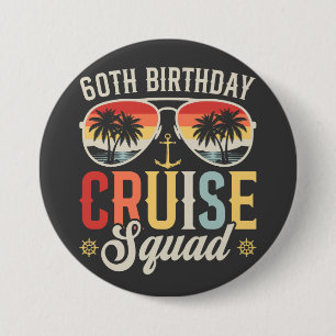 60ste Verjaardag Cruise Squad Familie Matching Ron Ronde Button 7,6 Cm