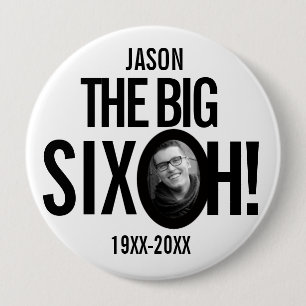 60ste verjaardag de grote zes oh naam foto mono ronde button 4,0 cm