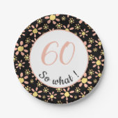 60th Birthday Funny 60 wat Motivatie Papieren Bordje (Voorkant)