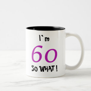 60th Birthday Funny Motivatie Tweekleurige Koffiemok