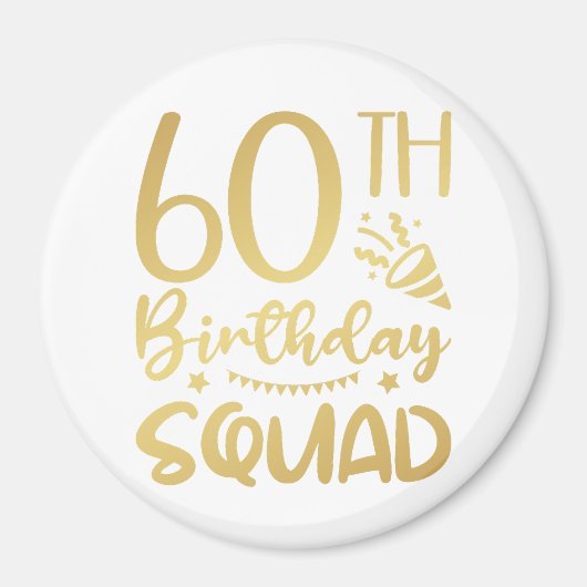 60th Birthday Squad 60 Party Crew Circle Magnet Magneet (Voorkant)