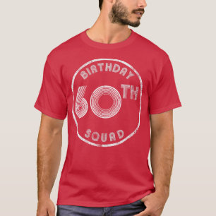 60th Birthday Squad look T-shirt