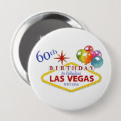 60th Las Vegas Birthday Huge, 4-inch Button (Voorkant /achterkant)