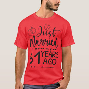 61 jaar geleden trouwde er een 61ste bruiloft. t-shirt