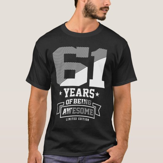 61 jaar Geweldige - 61 jaar T-shirt (Voorkant)