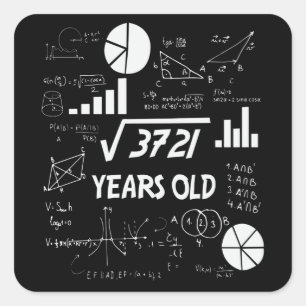 61 jaar oude dagelijkse Wiskunde leraar 61e verjaa Vierkante Sticker
