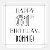 61STE BIRTHDAY, Art Deco Style, aangepaste naam Vierkante Sticker (Voorkant)