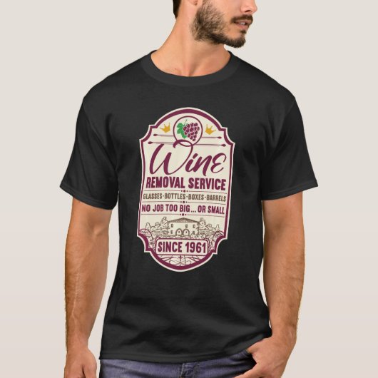 61ste verjaardag: I Wine Verwijderen Service I Lab T-shirt (Voorkant)