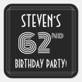 62e verjaardag: Art Deco Style en aangepaste naam Vierkante Sticker (Voorkant)