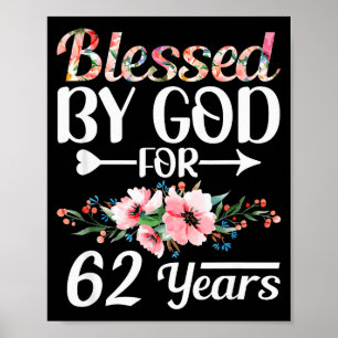 62e verjaardag Vrouw Man Gezegend Door God Voor 62 Poster