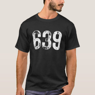 639 Netnummer Saskatchewan Mobiele Telefoon Gebied T-shirt