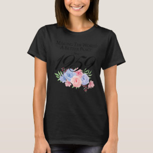 63 Verjaardag De wereld beter maken sinds T-shirt