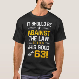 63e Verjaardag 63 Jaar Oud Verjaardag Mannen Vrouw T-shirt