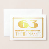 63ste verjaardag; naam + Art Deco geïnspireerd loo Folie Kaarten (Voorkant met envelop)
