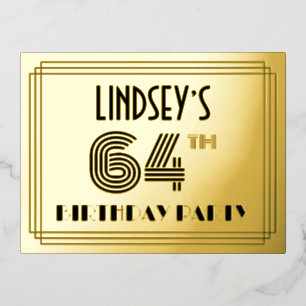 64e geboortedag ~ Art Deco Style "64" + Naam Folie Uitnodiging Briefkaart